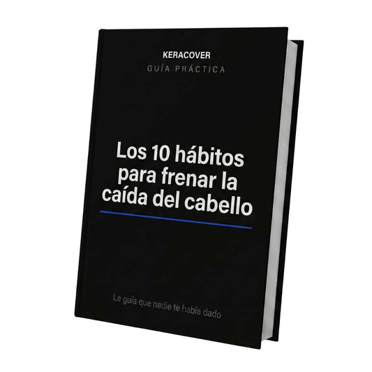 Guía KeraCover: 10 Hábitos Anticaída